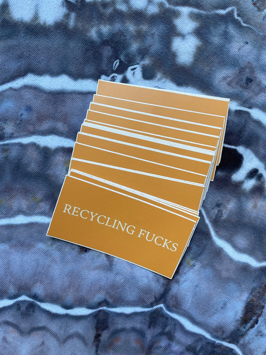 ORANGE Recycling Fucks Sticker