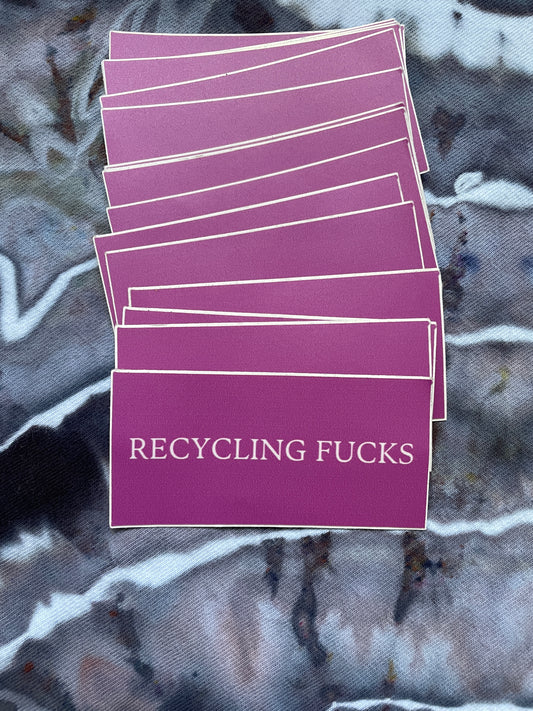 PINK Recycling Fucks Sticker