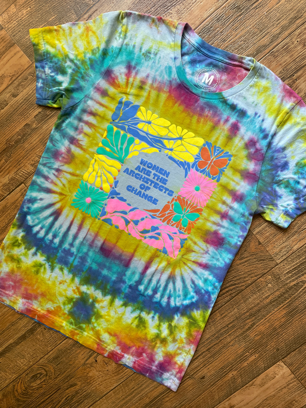 Women Are the Architects of Change Multicolor Tie Dye Short Sleeve T-Shirt | Unisex Medium