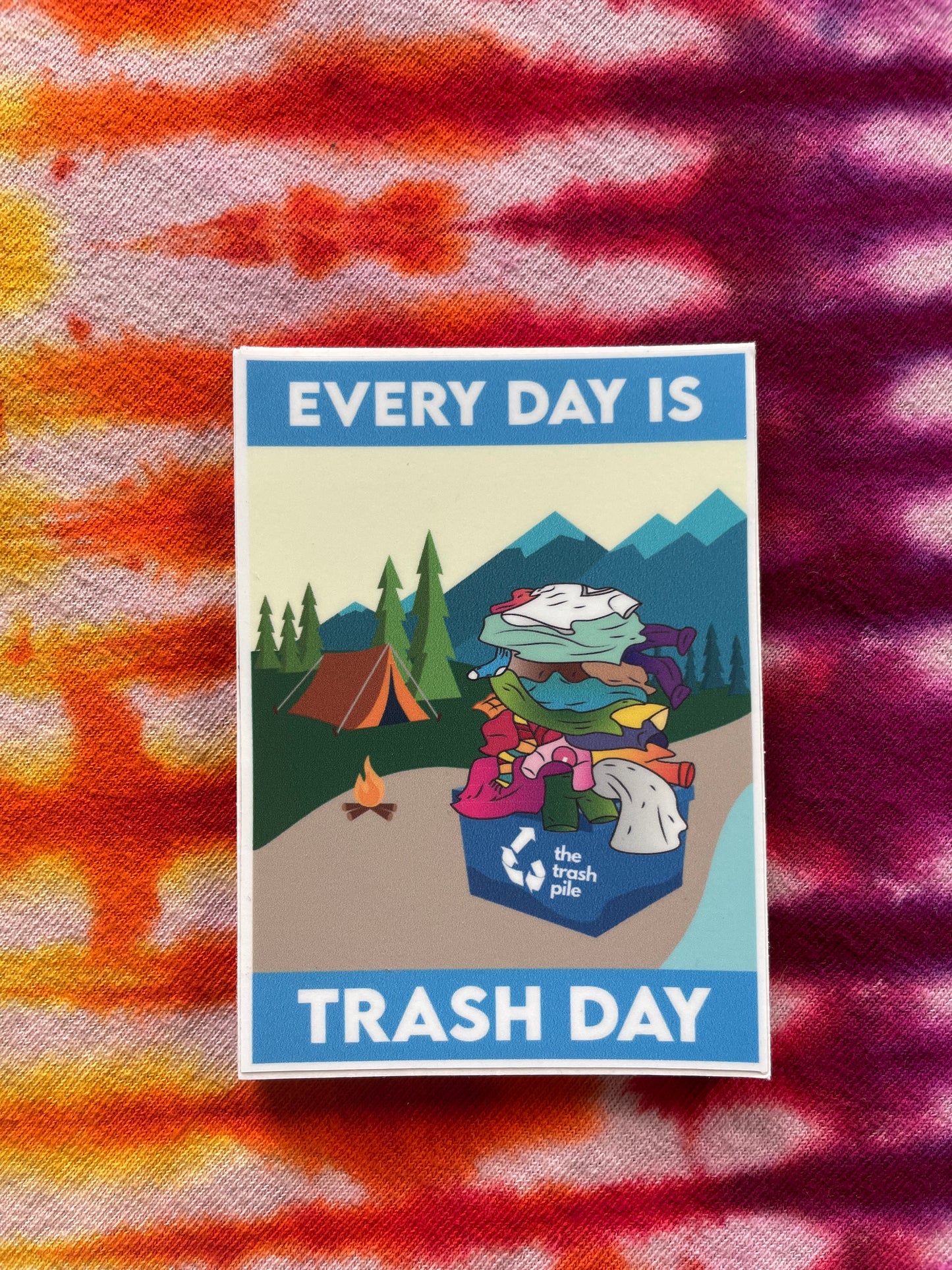 Every Day Is Trash Day Sticker