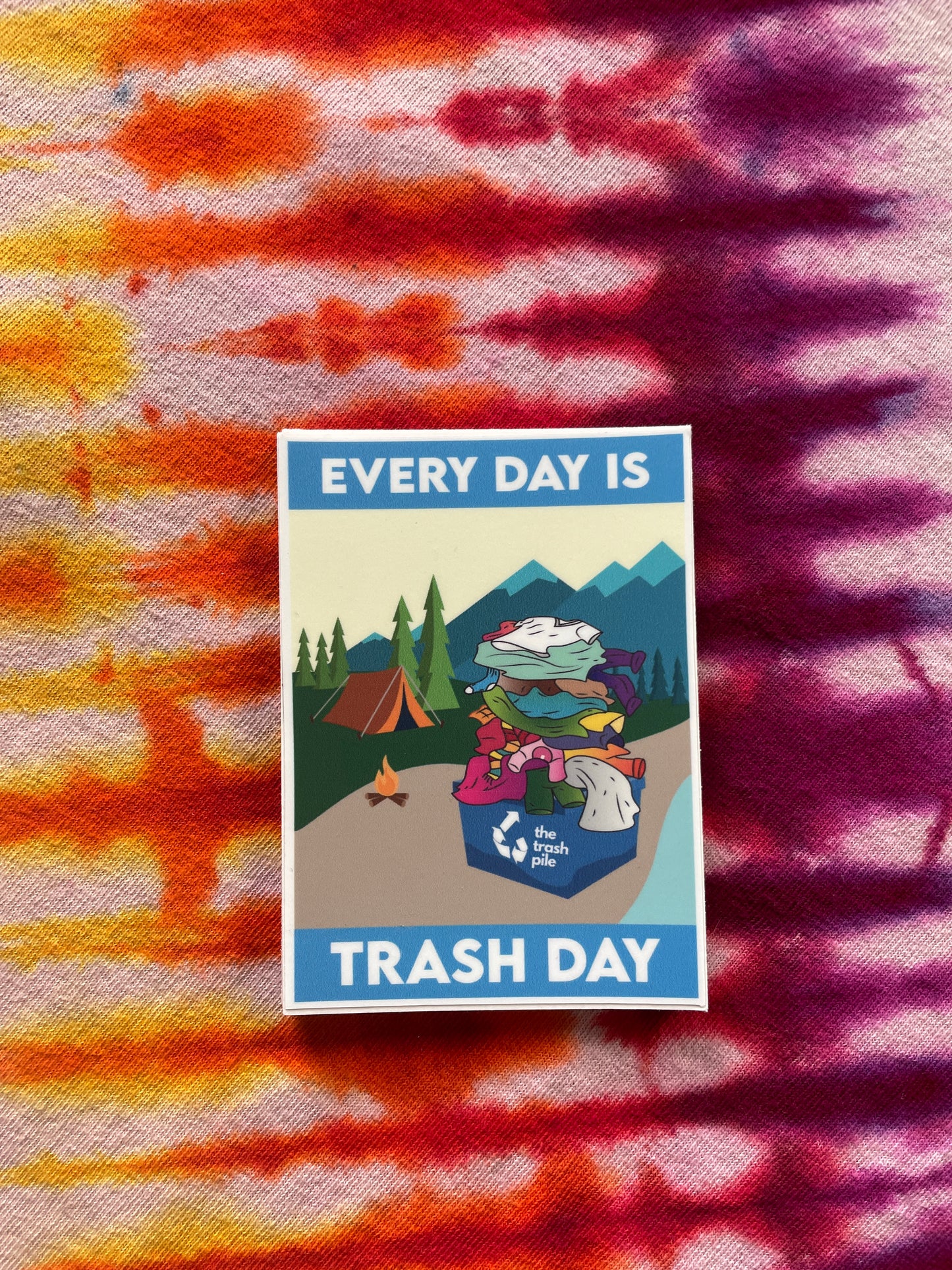 Every Day Is Trash Day Sticker